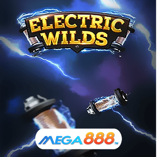 รีวิวเกม Electric Wilds เกมโบนัสก้อนโตแตกไม่ยั้ง