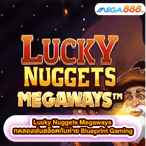 Lucky Nuggets Megaways