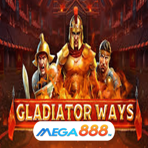 31.Gladiator Ways