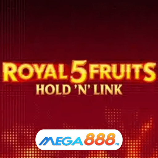 รีวิวเกม Royal Fruits 5 Hold n Link สล็อตคืนยอดเสีย 5%