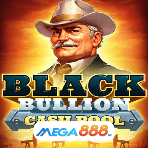 รีวิวเกม Black Bullion Cash Pool สล็อตเล่นถอนเงินได้เต็มจำนวน