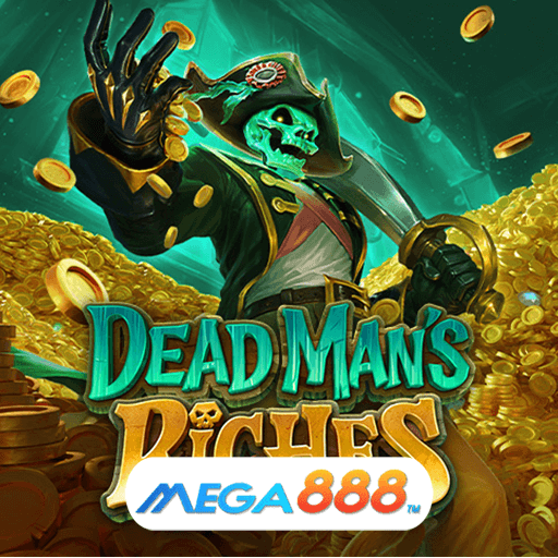 รีวิวเกม Dead Mans Riches สล็อตทำเงินหลักหมื่น